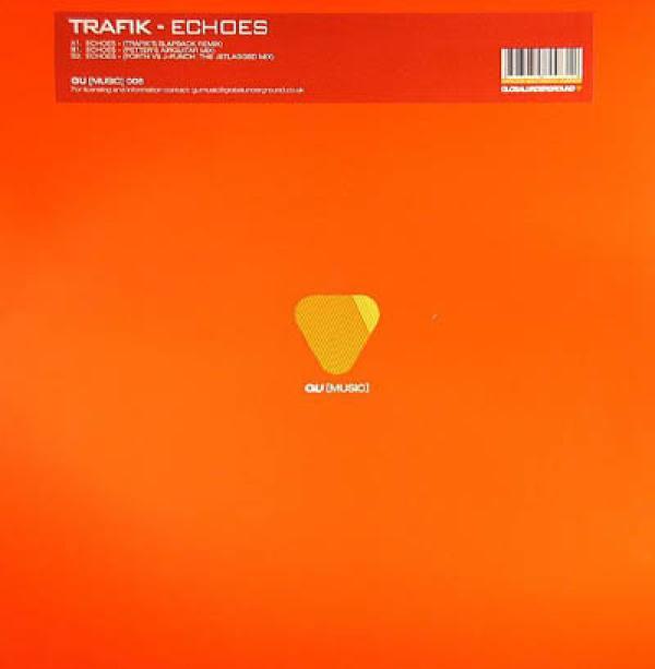 Trafik - Echoes