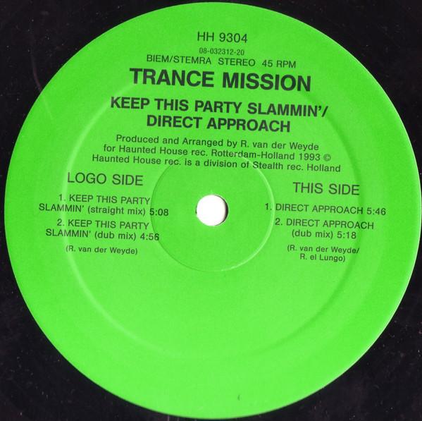 Trancemission - Keep This Party Slammin' / Direct Approach