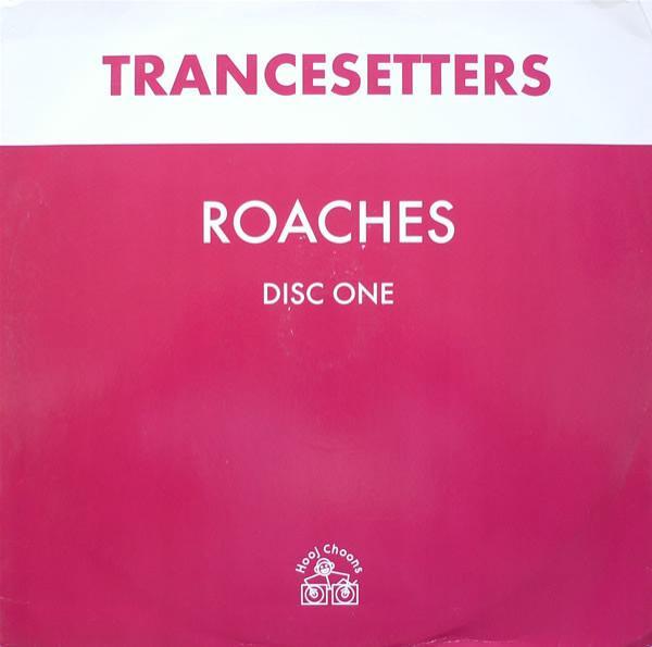 Trancesetters - Roaches