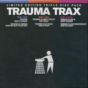 Trauma - Trauma Trax (Limited Edition Triple Disc Pack)