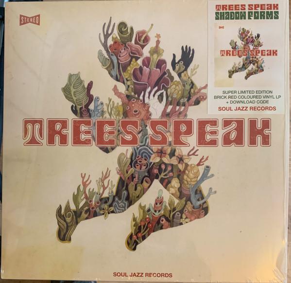 Trees Speak - Shadow Forms