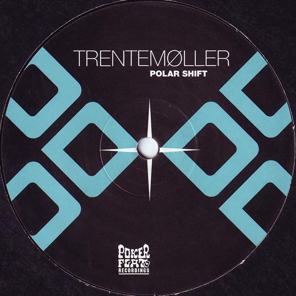 Trentemøller - Polar Shift