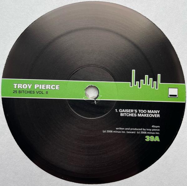 Troy Pierce - 25 Bitches Vol. II