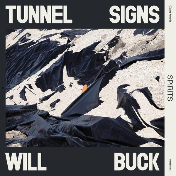 Tunnel Signs, Will Buck - Spirits 