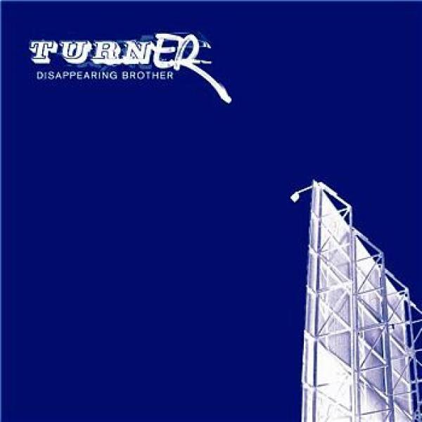 Turner - Disappearing Brother