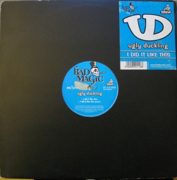 Ugly Duckling - I Did It Like This / Friday Night