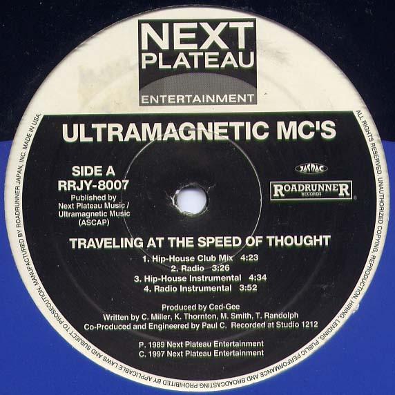 Ultramagnetic MC's - Traveling At The Speed Of Thought / A Chorus Line