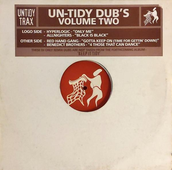  - Un-Tidy Dub's Volume Two