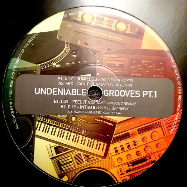  - Undeniable Grooves PT.1