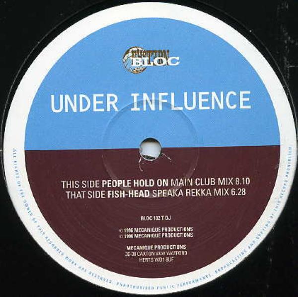 Under Influence - People Hold On