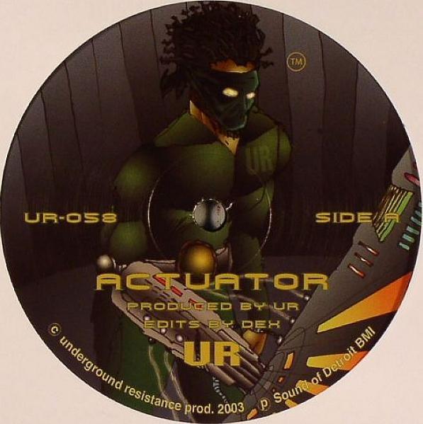 Underground Resistance - Actuator