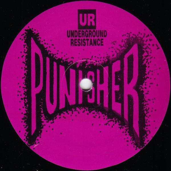 Underground Resistance - Punisher