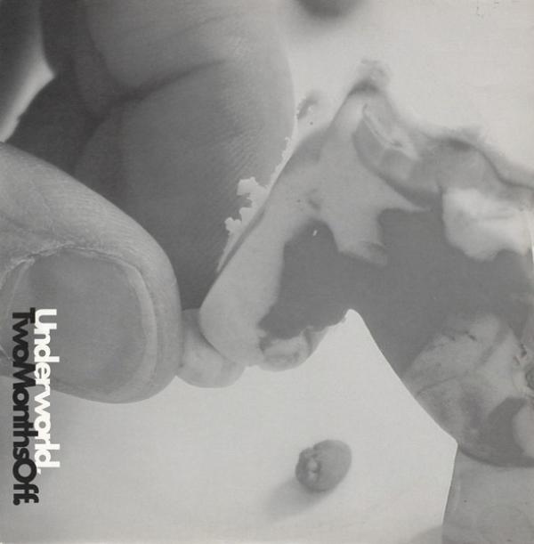 Underworld - Two Months Off