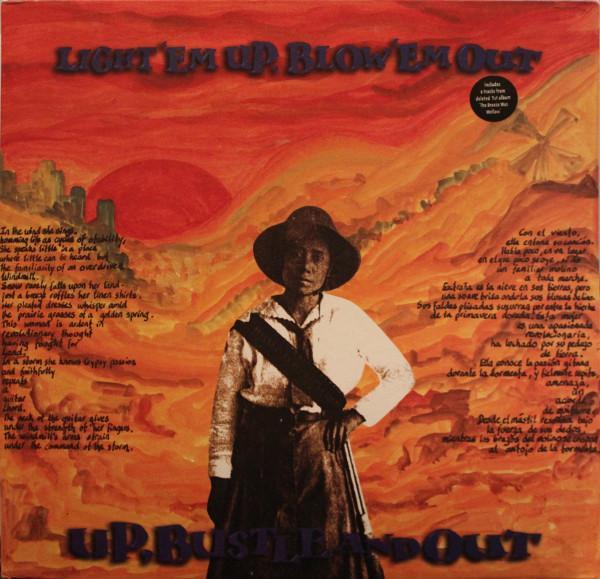 Up, Bustle & Out - Light 'Em Up, Blow 'Em Out