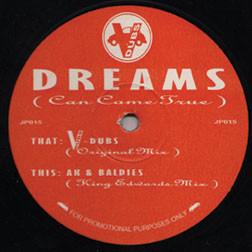 V Dubs (2) - Dreams (Can Come True)