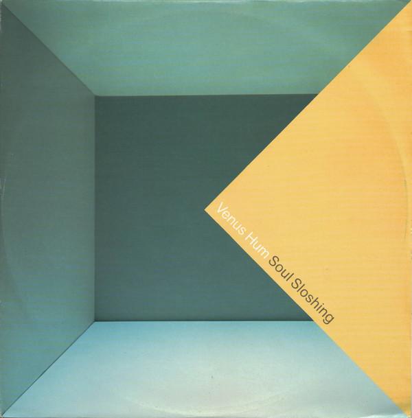 Venus Hum - Soul Sloshing