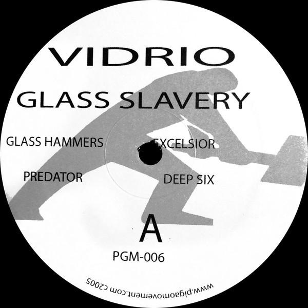 Vidrio - Glass Slavery