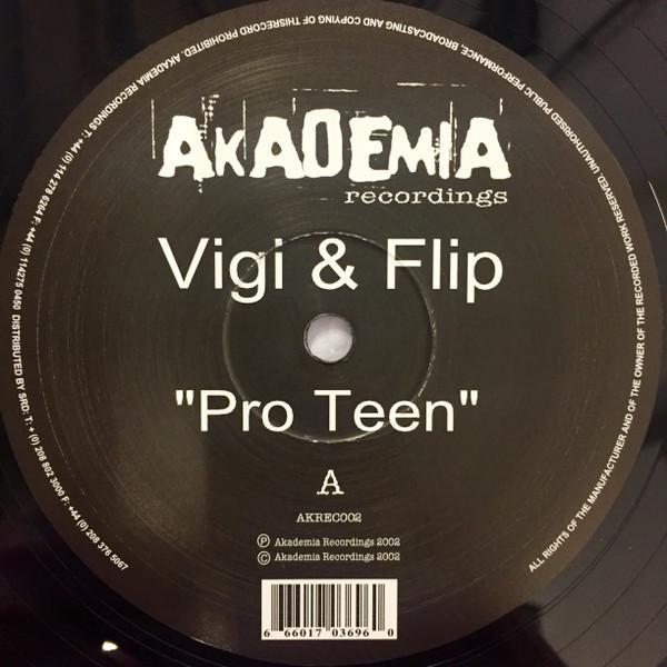Vigi & Flip - Pro Teen
