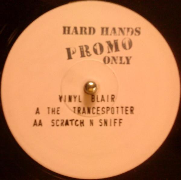 Vinyl Blair - The Trancespotter / Scratch N Sniff