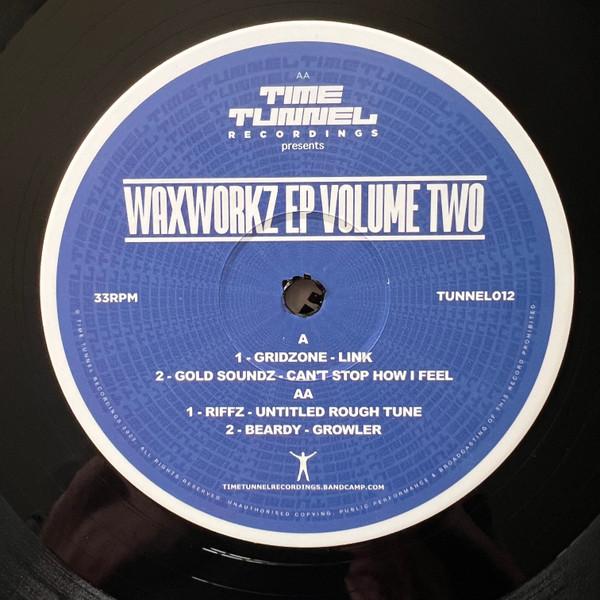  - Waxworkz EP Volume Two