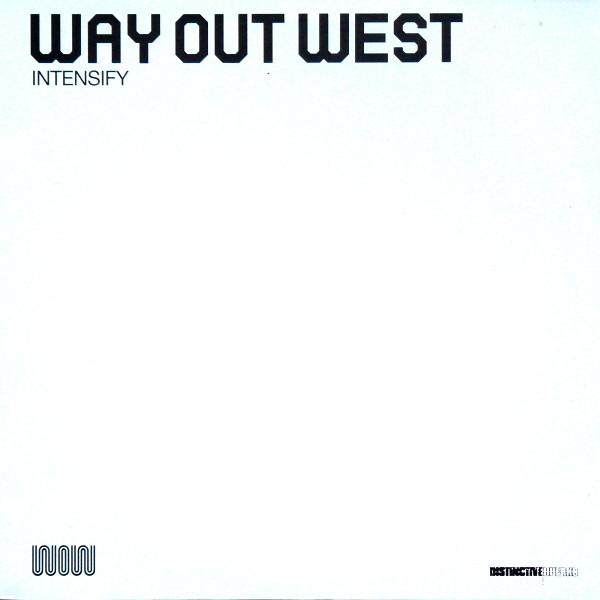 Way Out West - Intensify