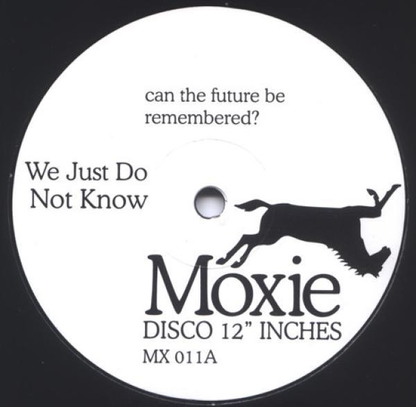  - We Just Do Not Know