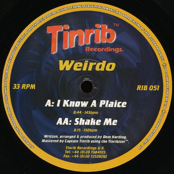 Weirdo - I Know A Plaice / Shake Me