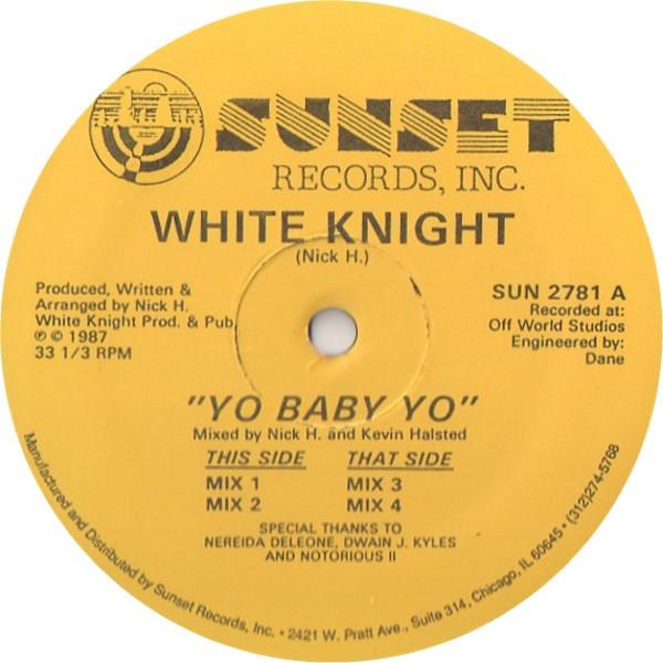 White Knight - Yo Baby Yo