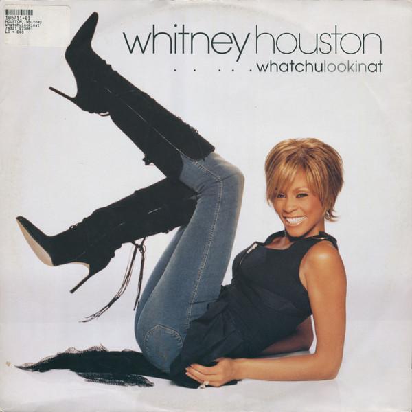 Whitney Houston - Whatchulookinat