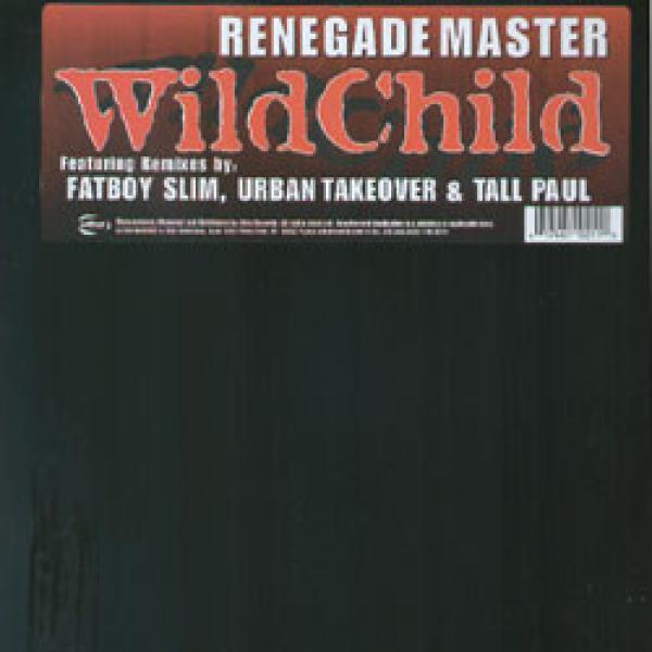 Wildchild - Renegade Master