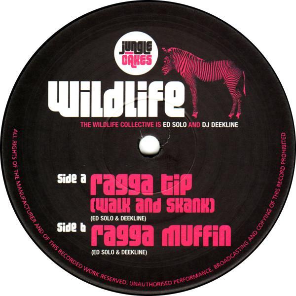 Wildlife (5) - Ragga Tip (Walk And Skank) / Ragga Muffin