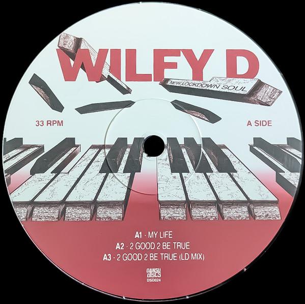 Wilfy D - New Lockdown Soul