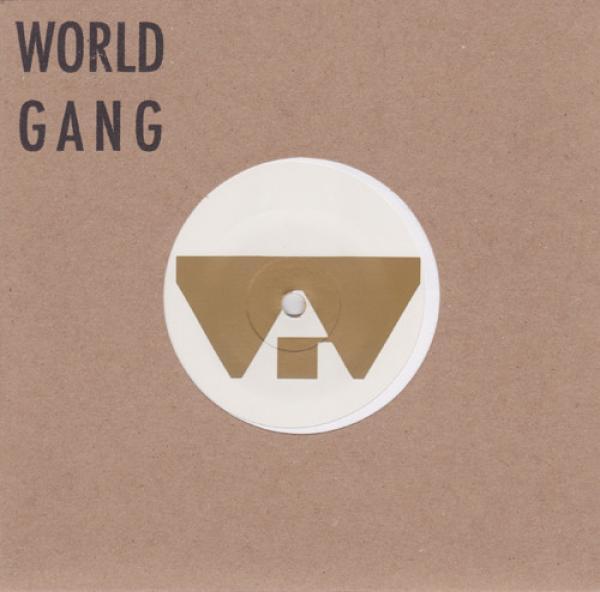 World Gang - Mechanic The Mushroom / Dolphin Smiles