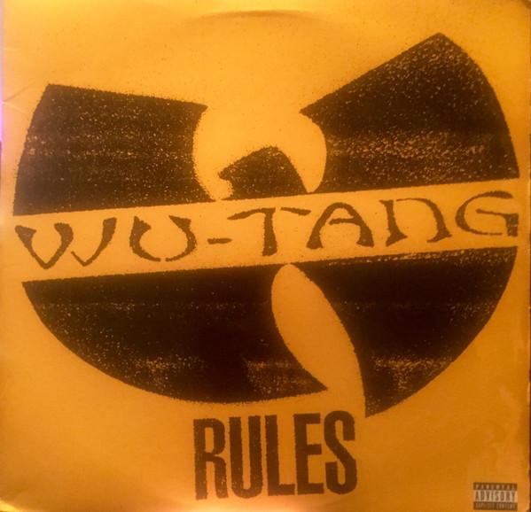 Wu-Tang Clan - Rules / In The Hood