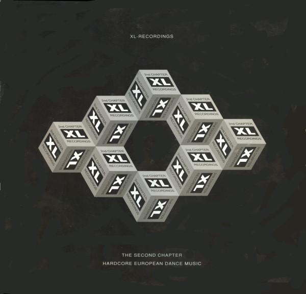  - XL-Recordings: The Second Chapter - Hardcore European Dance Music