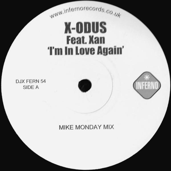 Xan, X-odus - I'm In Love Again