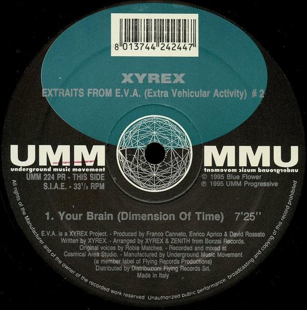 Xyrex - Extraits From E.V.A. (Extra Vehicular Activity) #2