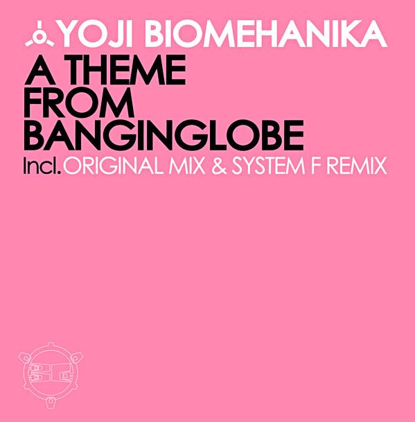 Yoji Biomehanika - A Theme From Banginglobe