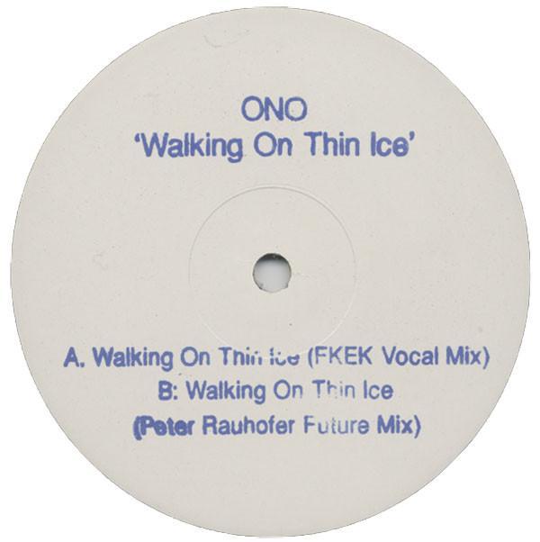 Yoko Ono - Walking On Thin Ice