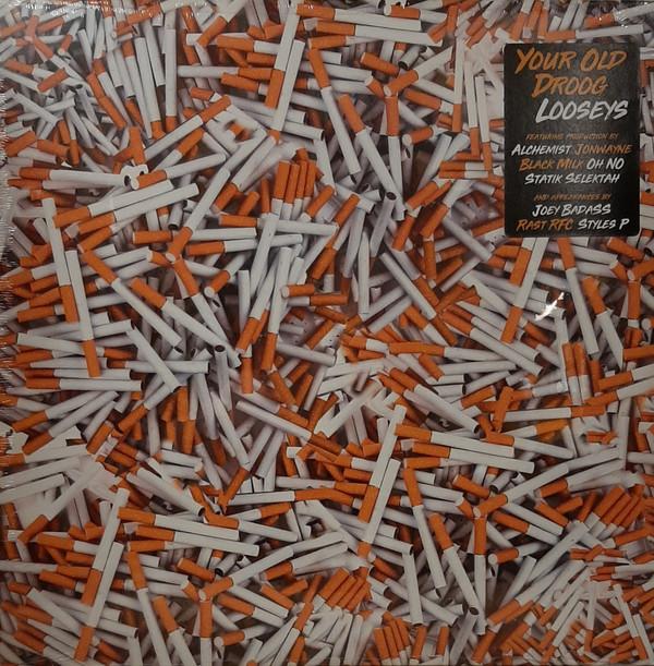 Your Old Droog - Looseys