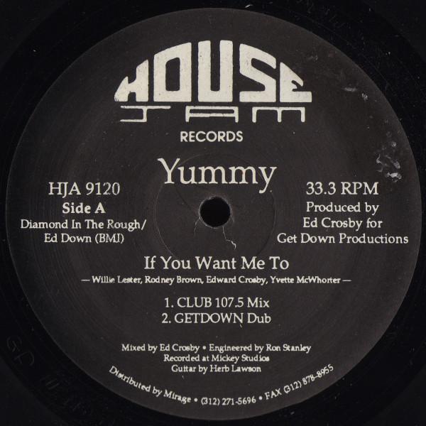 Yummy - If You Want Me To