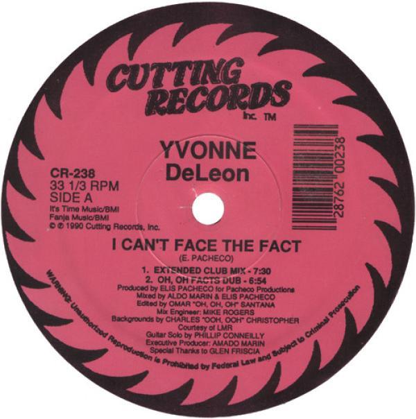 Yvonne DeLeon - I Can't Face The Fact