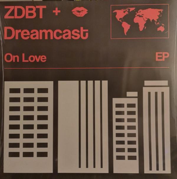 ZDBT, Dreamcast (4) - On Love EP