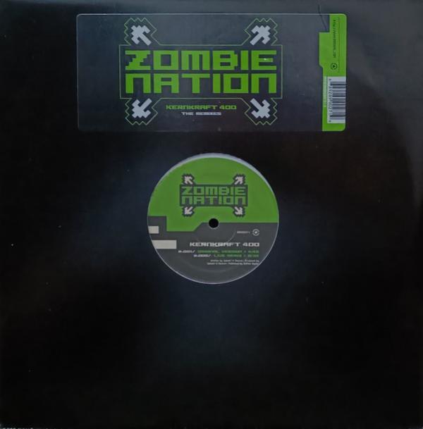 Zombie Nation - Kernkraft 400 (The Remixes)